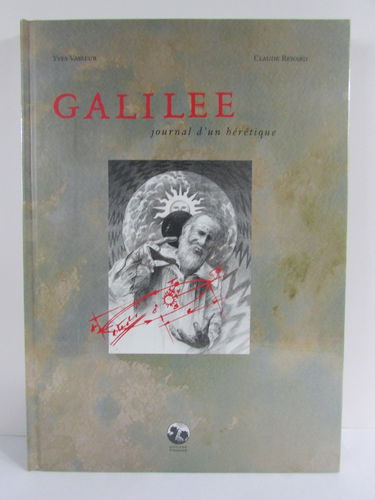 Galilee, Journal d'un Heretique