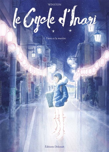 Le cycle d'Inari. Vol. 1. L'âme et la matière