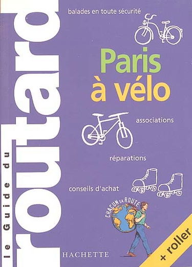 Paris à vélo : plus roller