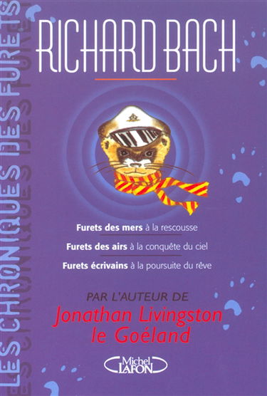 Les chroniques des furets