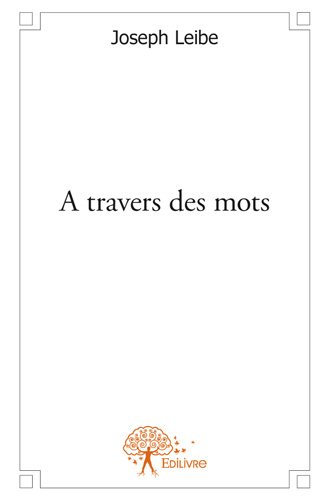 A travers des mots