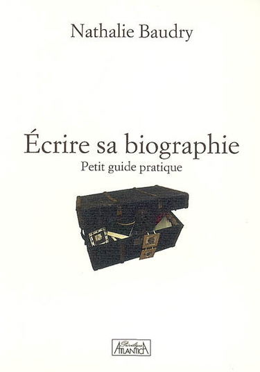 Ecrire sa biographie : petit guide pratique