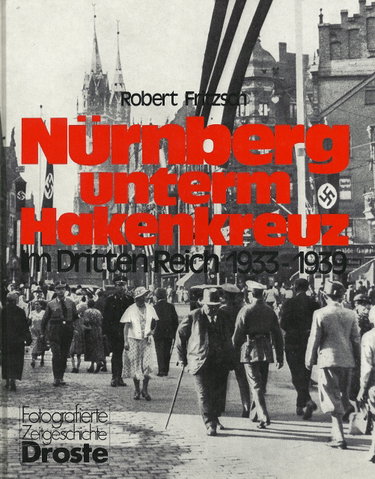 Couverture de Nürnberg unterm Hakenkreuz. Im Dritten Reich 1933-1939
