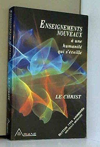 Enseignements nouveaux à une humanité qui s'éveille