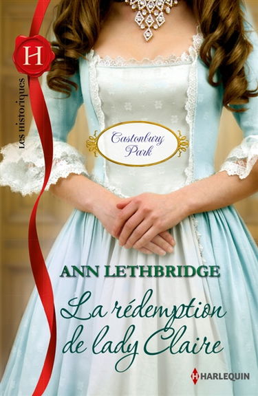 La rédemption de lady Claire : Castonbury Park