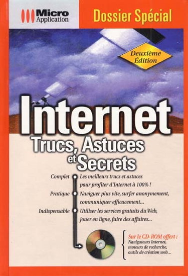 Couverture de Internet : trucs, astuces et secrets