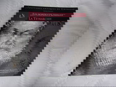 Sculptures antiques de Chiragan (Martres-Tolosane): Volume 1, Les portraits romains Tome 5, La Tétrarchie