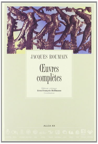 JACQUES ROUMAIN:Oeuvres complètes