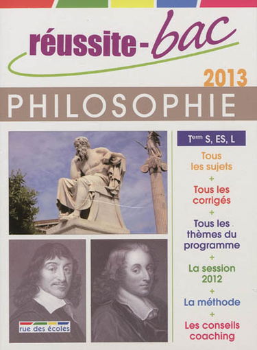Réussite-bac 2013 : philosophie terminales S, ES, L