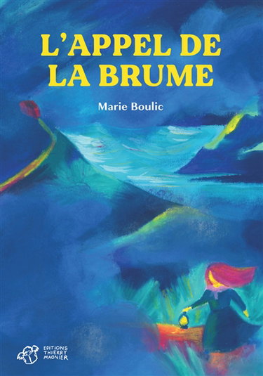 L'appel de la brume