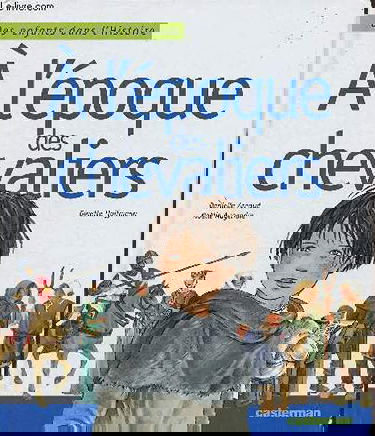 A l'époque des chevaliers