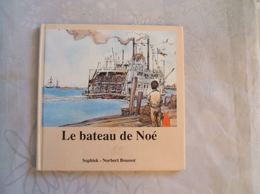 LE BATEAU DE NOE