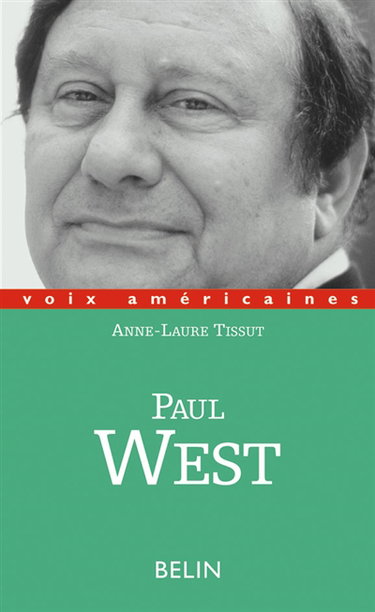Paul West : la prose à sensations