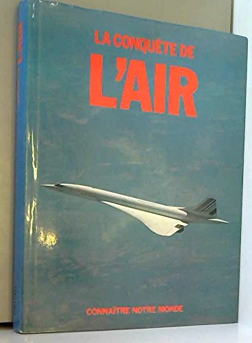 La conquete de l'air