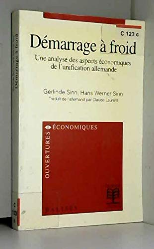 Démarrage à froid : une analyse des aspects économiques de l'unification allemande