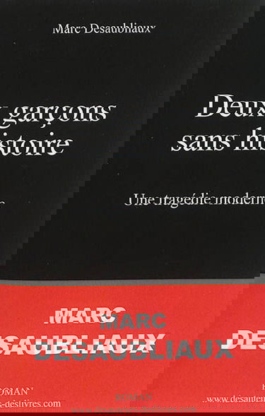 Deux garçons sans histoire : une tragédie moderne