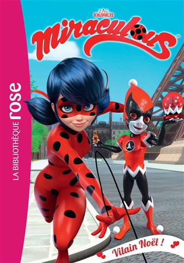 Miraculous. Vol. 20. Vilain Noël !