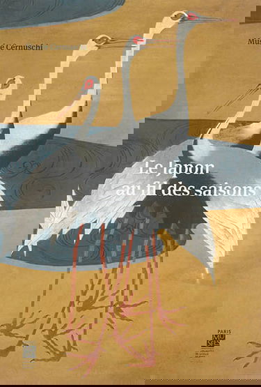 Le Japon au fil des saisons : collection Robert et Betsy Feinberg