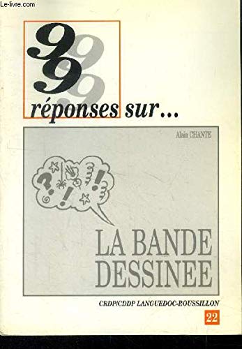 99 réponses sur la bande dessinée (99 réponses sur)