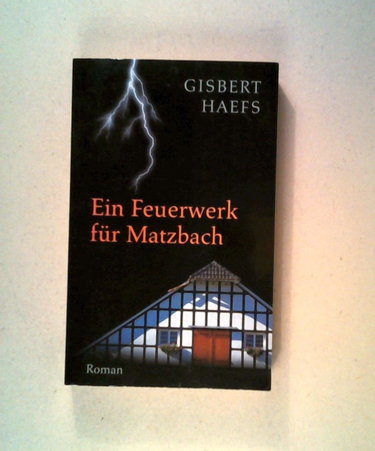 Couverture de Ein Feuerwerk für Matzbach.