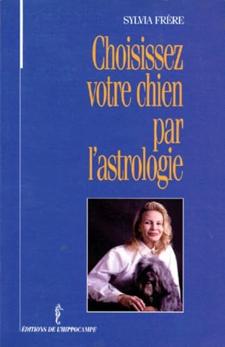 Choisissez votre chien par l'astrologie