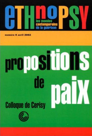 Ethnopsy, n° 4. Propositions de paix