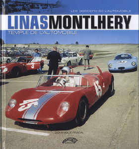 Linas-Montlhéry, temple de l'automobile