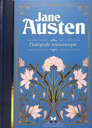 Couverture de Jane Austen : l'oeuvre romanesque : l'intégrale illustrée