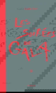 Les soirées de Gala