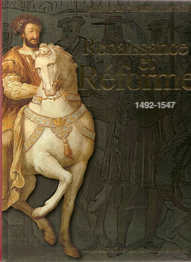 Renaissance et réforme (1492-1547).