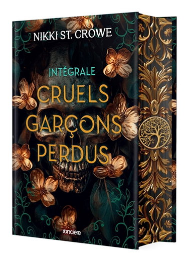 Cruels garçons perdus : intégrale