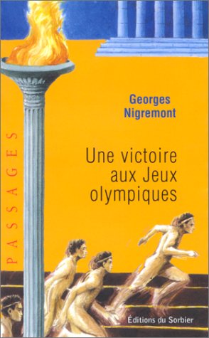 Une victoire aux jeux Olympiques