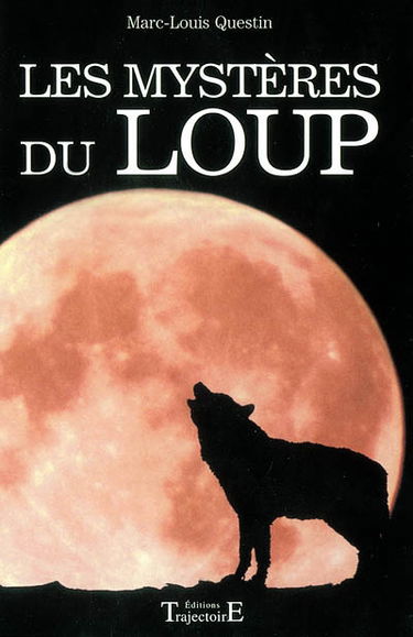 Les mystères du loup