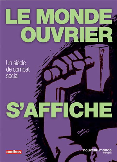 Le monde ouvrier s'affiche...