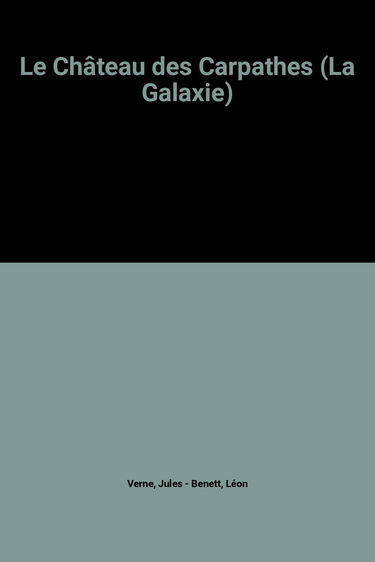 Le Château des Carpathes (La Galaxie)