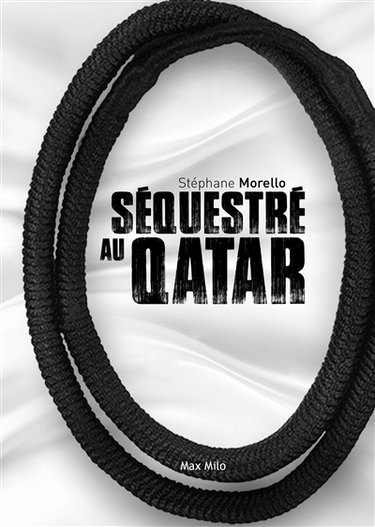 Séquestré au Qatar