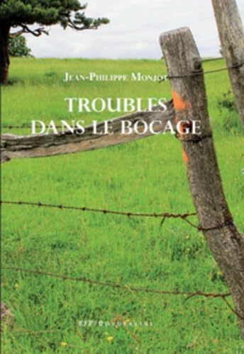 Troubles dans le bocage