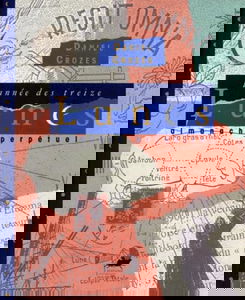 L'année des treize lunes : almanach