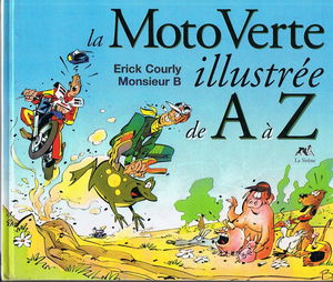La moto verte illustrée de A à Z