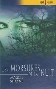 Les morsures de la nuit