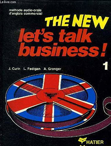 Couverture de Teh new let's talk business book 1 eleve 052397