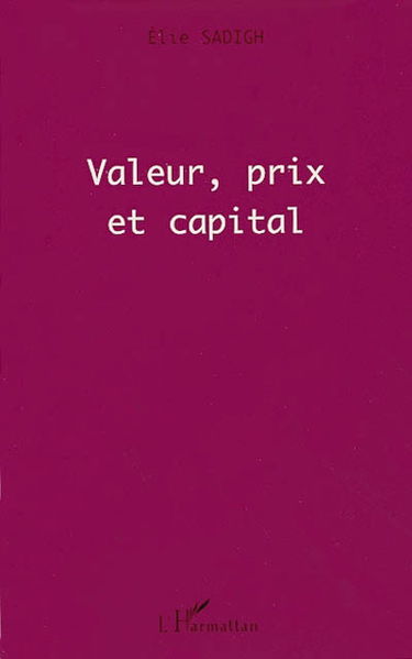 Valeur, prix et capital