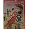 Walt Disney présente les Aventures de Mary Poppins : EMary Poppinse, d'après l'oeuvre de P.-L. Pamela L. Travers. Adaptation française d'Élisabeth Gille d'après le film de Walt Disney