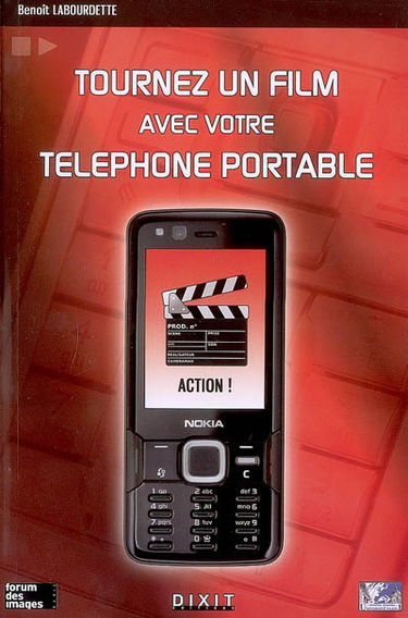 Tournez un film avec votre téléphone portable