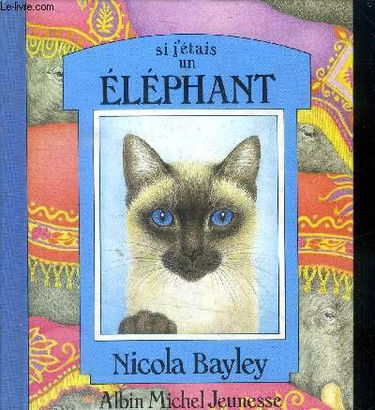 Si j'étais un éléphant