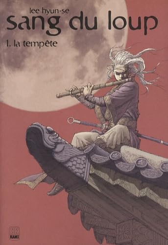 Couverture de Sang du loup. Vol. 1. La tempête