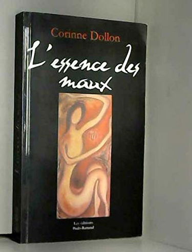 L'Essence des Maux