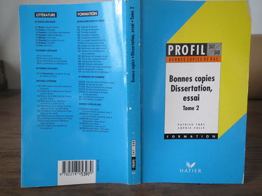 Les Bonnes Copies Du Bac. Tome 2, Dissertation, Essai