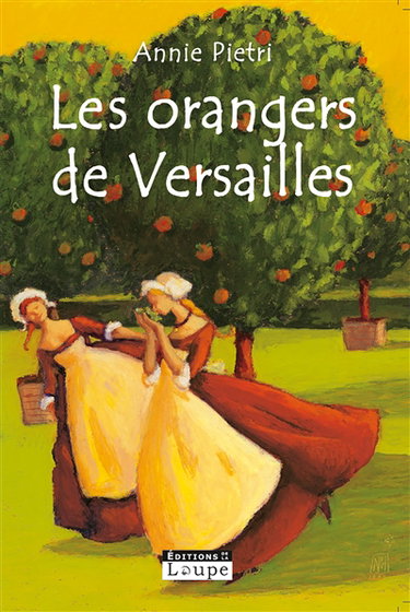 Couverture de Les orangers de Versailles