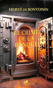 Le crime de la banque